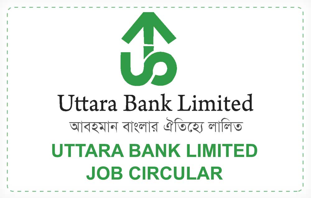 Uttara Bank Job Circular 2019 ভ শন ব ল